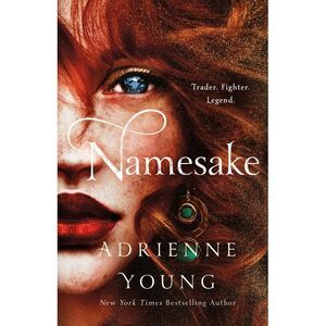 Namesake -- Adrienne Young